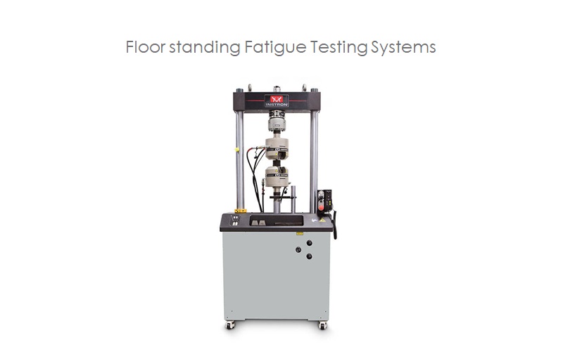 Floor standing Fatigue Testing Systems